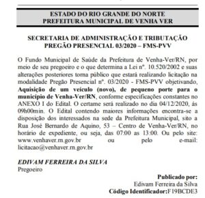 FIM DE GOVERNO: Prefeito de Venha Ver-RN anuncia licitação para compra de carro 0 km para amenizar desgaste administrativo após derrota nas urnas; VEJA. venha ver licitacao 300x290 - FIM DE GOVERNO: Prefeito de Venha Ver-RN anuncia licitação para compra de carro 0 km para amenizar desgaste administrativo após derrota nas urnas; VEJA.