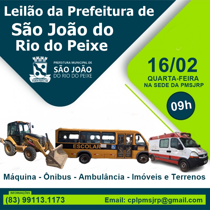 Prefeitura de São João do Rio do Peixe realiza leilão de máquina, ônibus, imóveis e terrenos; VEJA. leilao - Prefeitura de São João do Rio do Peixe realiza leilão de máquina, ônibus, imóveis e terrenos; VEJA.