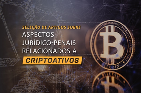 MPF abre seleção para escolha de artigos científicos sobre aspectos jurídico-penais dos criptoativos MPF - MPF abre seleção para escolha de artigos científicos sobre aspectos jurídico-penais dos criptoativos