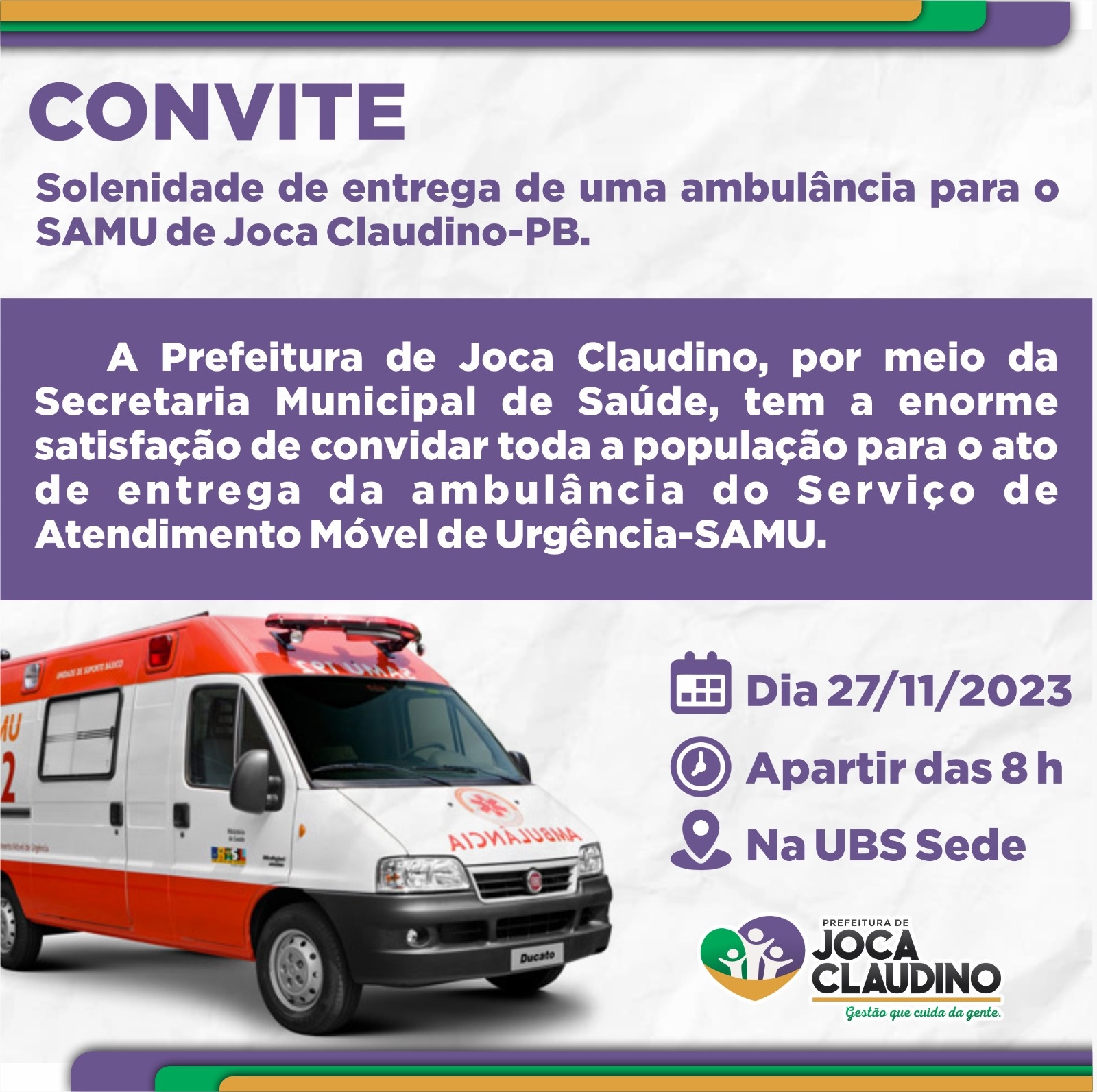 Prefeito Rinaldo Cipriano anuncia entrega de ambulância para o SAMU de Joca Claudino na próxima segunda-feira (27) convite - Prefeito Rinaldo Cipriano anuncia entrega de ambulância para o SAMU de Joca Claudino na próxima segunda-feira (27)