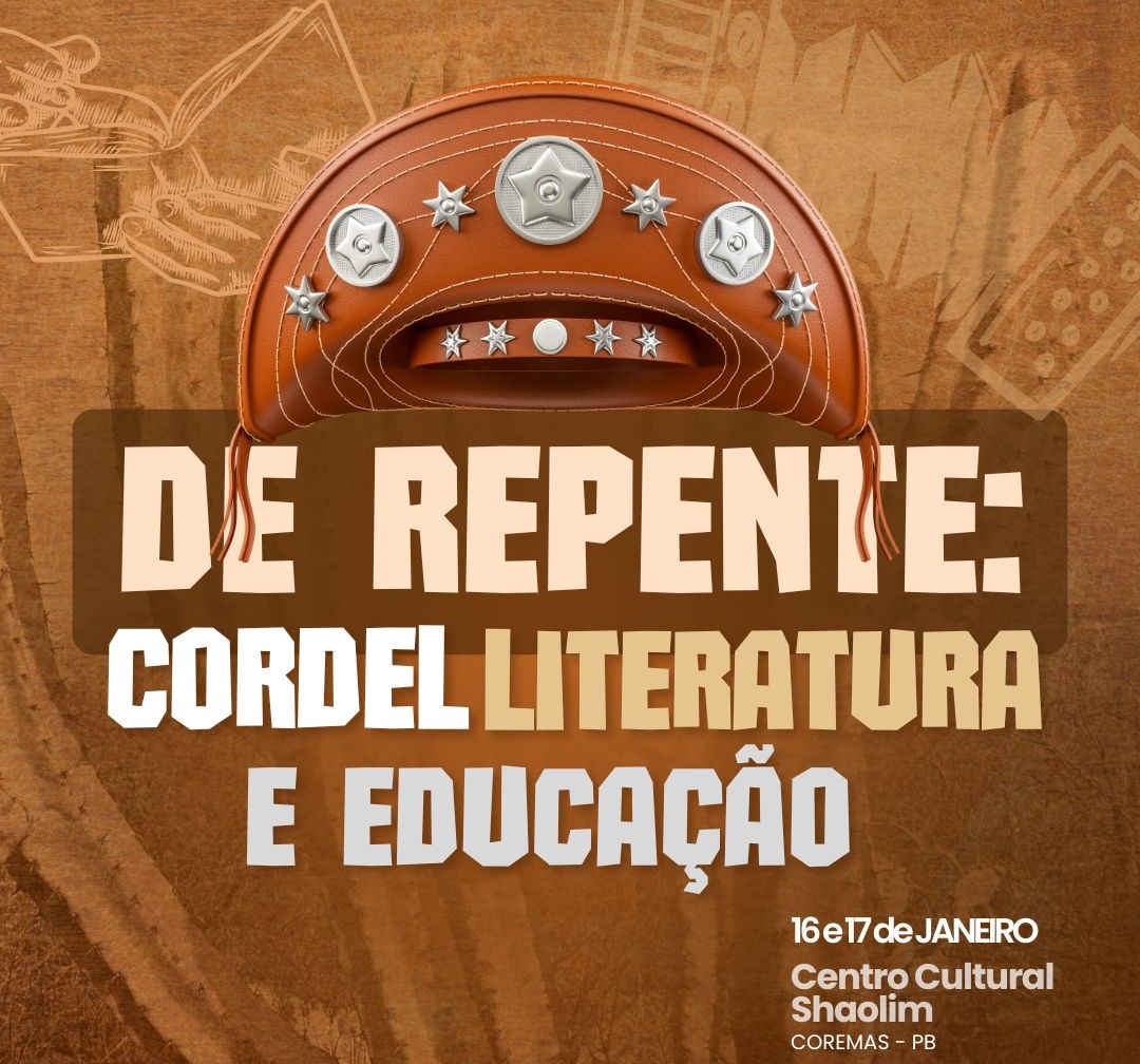 Evento “De Repente: Cordel, Literatura e Educação” leva Petrúcio Amorim e Geraldo Amâncio a Coremas coremas - Evento “De Repente: Cordel, Literatura e Educação” leva Petrúcio Amorim e Geraldo Amâncio a Coremas