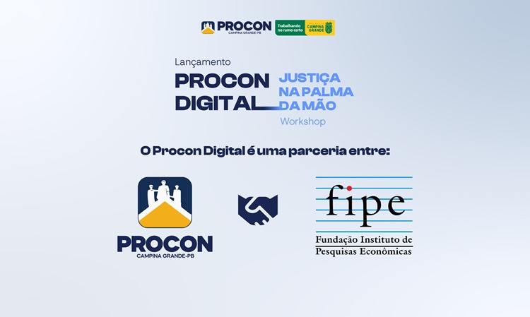 Procon-CG dá passo histórico com lançamento do Procon Digital e evento jurídico-tecnológico cg1 - Procon-CG dá passo histórico com lançamento do Procon Digital e evento jurídico-tecnológico